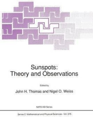 Sunspots: Theory and Observations(English, Paperback, unknown)