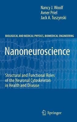 Nanoneuroscience(English, Hardcover, Woolf Nancy J.)