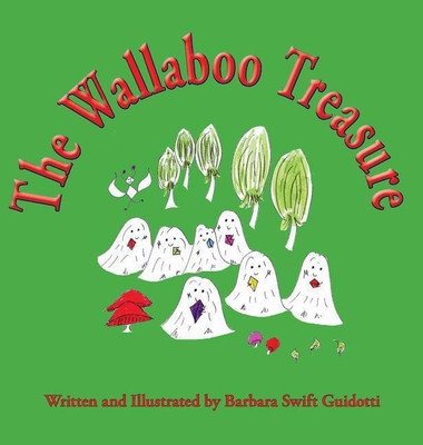 The Wallaboo Treasure(English, Hardcover, Guidotti Barbara Swift)