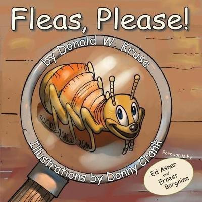 Fleas, Please!(English, Paperback, Kruse Donald W)
