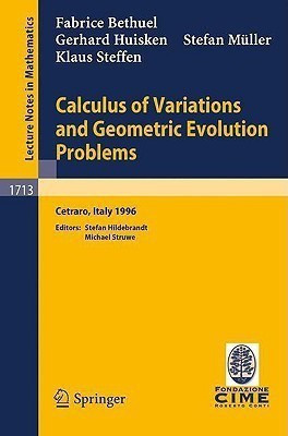 Calculus of Variations and Geometric Evolution Problems(English, Paperback, Bethuel F.)