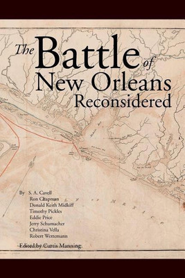 The Battle Of New Orleans Reconsidered(English, Paperback, Manning Curtis)