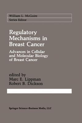 Regulatory Mechanisms in Breast Cancer(English, Paperback, unknown)