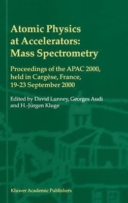 Atomic Physics at Accelerators: Mass Spectrometry(English, Hardcover, unknown)