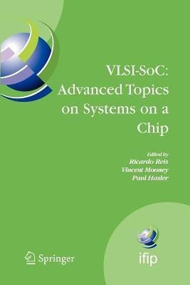 VLSI-SoC: Advanced Topics on Systems on a Chip(English, Paperback, unknown)