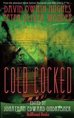 Cold Cocked(English, Paperback, Hughes David Owain)