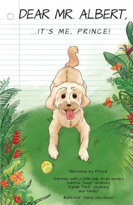Dear Mr. Albert, ...It's Me, Prince!(English, Paperback, Ginsburg Sophie Paris)