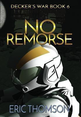 No Remorse(English, Hardcover, Thomson Eric)