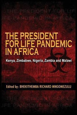 The President for Life Pandemic(English, Paperback, unknown)