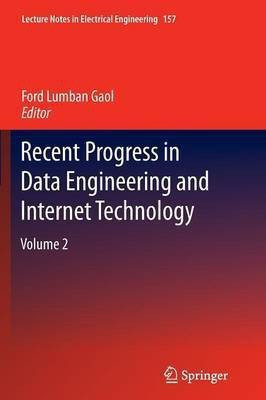 Recent Progress in Data Engineering and Internet Technology(English, Paperback, unknown)