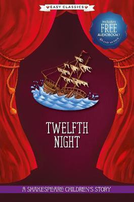 Twelfth Night (Easy Classics)(English, Hardcover, unknown)