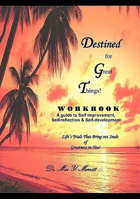 Destined for Great Things Workbook(English, Paperback, Merritt Mia Y)