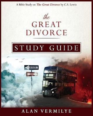 The Great Divorce Study Guide(English, Paperback, Vermilye Alan)