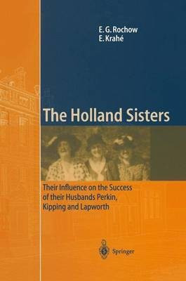 The Holland Sisters(English, Paperback, Rochow Eugene G.)