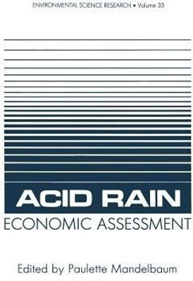 Acid Rain Economic Assessment(English, Paperback, unknown)