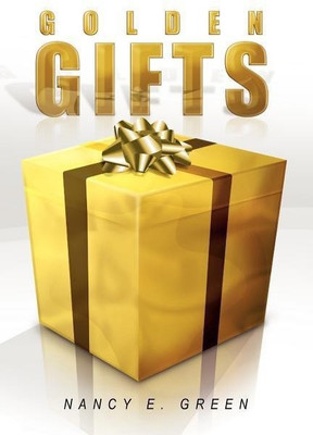 Golden Gifts(English, Paperback, Green Nancy E)