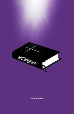 Myscripture(English, Paperback, Hunter Lisa)