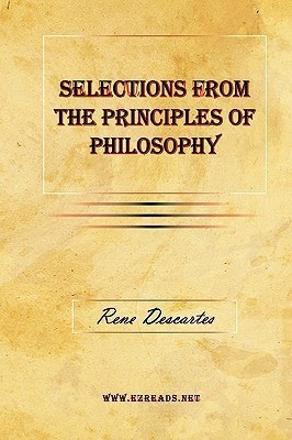 Selections From The Principles of Philosophy(English, Paperback, Descartes Rene)