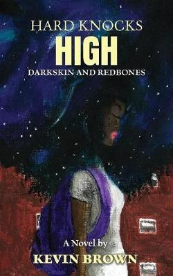 Darkskin and Redbones(English, Paperback, Brown Kevin)