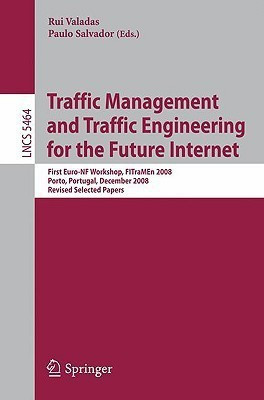 Traffic Management and Traffic Engineering for the Future Internet(English, Paperback, unknown)