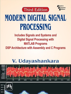 Modern Digital Signal Processing(English, Paperback, Udayashankara V.)