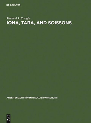 Iona, Tara, and Soissons(English, Hardcover, Enright Michael)