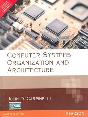 Computer Systems Organization & Architecture(English, Paperback, Carpinelli John D.)