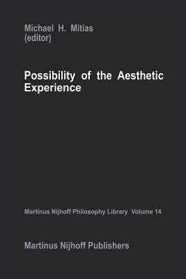 Possibility of the Aesthetic Experience(English, Paperback, unknown)