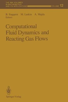 Computational Fluid Dynamics and Reacting Gas Flows(English, Paperback, unknown)