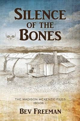 Silence of the Bones(English, Paperback, Freeman Bev)