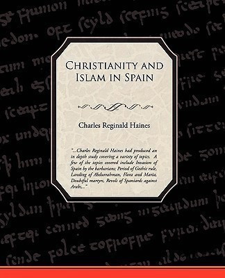 Christianity and Islam in Spain(English, Paperback, Haines Charles Reginald)