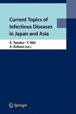 Current Topics of Infectious Diseases in Japan and Asia(English, Hardcover, unknown)