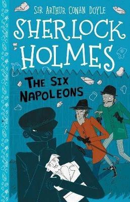 The Six Napoleons (Easy Classics)(English, Paperback, Doyle Sir Arthur Conan)