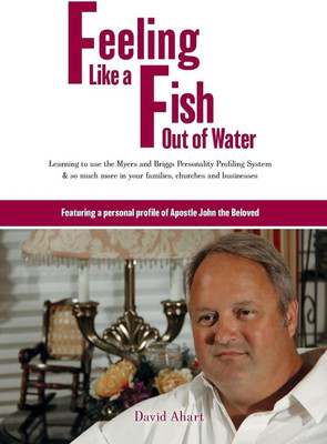 Feeling like a fish out of water(English, Hardcover, Ahart David)