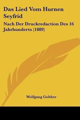 Das Lied Vom Hurnen Seyfrid(German, Paperback, unknown)