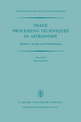 Image Processing Techniques in Astronomy(English, Paperback, unknown)