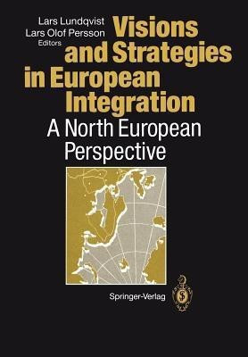 Visions and Strategies in European Integration(English, Paperback, unknown)