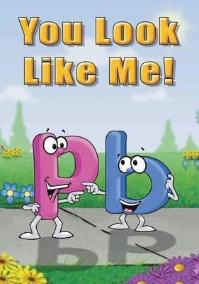 You Look Like Me(English, Hardcover, Ward Linda Lee)
