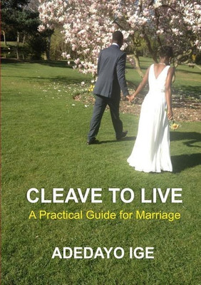 Cleave to Live(English, Paperback, Ige Adedayo)