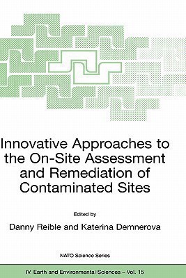 Innovative Approaches to the On-Site Assessment and Remediation of Contaminated Sites(English, Paperback, unknown)