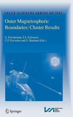 Outer Magnetospheric Boundaries: Cluster Results(English, Hardcover, unknown)