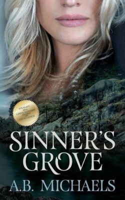 Sinner's Grove(English, Paperback, Michaels A B)