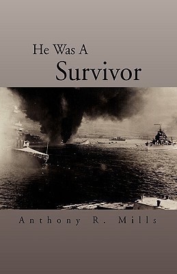 He Was a Survivor(English, Hardcover, Mills Anthony R)