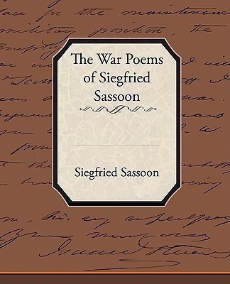 The War Poems of Siegfried Sassoon(English, Paperback, Sassoon Siegfried)
