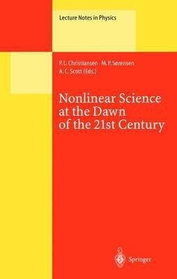 Nonlinear Science at the Dawn of the 21st Century(English, Hardcover, unknown)