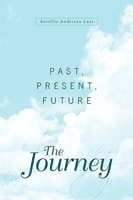 The Journey(English, Paperback, Luat Aurellia Anderson)