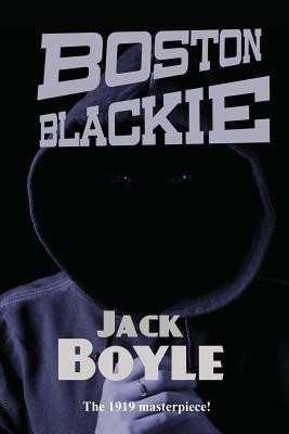 Boston Blackie(English, Paperback, Boyle Jack)