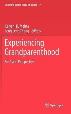 Experiencing Grandparenthood(English, Hardcover, unknown)