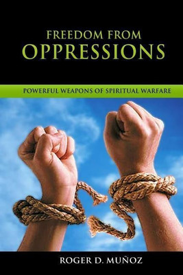 Freedom From Oppressions(English, Paperback, Munoz Caballero Roger DeJesus)