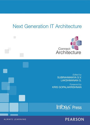 Next Generation IT Architecture(English, Paperback, Subrahmanya S. V.)